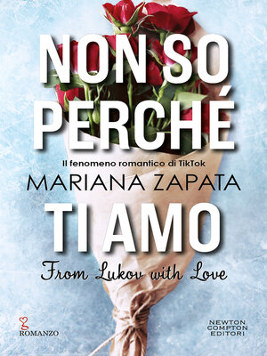 cover image of Non so perché ti amo. From Lukov with Love